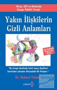 Yakın İlişkilerin Gizli Anlamları