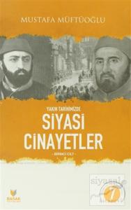 Yakın Tarihimizde Siyasi Cinayetler (4 Kitap Takım) Yakın Tarihimizde Siyasi Cinayetler (4 Kitap Takım)
