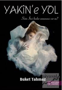 Yakin'e Yol