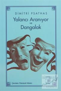 Yalancı Aranıyor ve Dangalak