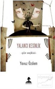 Yalancı Kesinlik