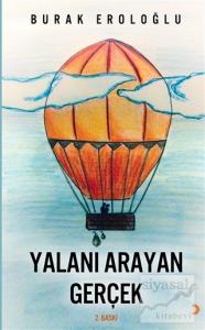 Yalanı Arayan Gerçek