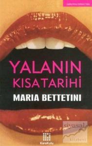 Yalanın Kısa Tarihi Yalanın Kısa Tarihi