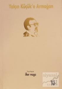 Yalçın Küçük'e Armağan