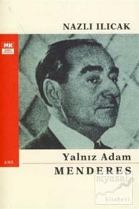 Yalnız Adam Menderes