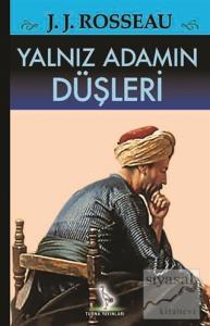 Yalnız Adamın Düşleri