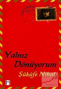 Yalnız Dönüyorum