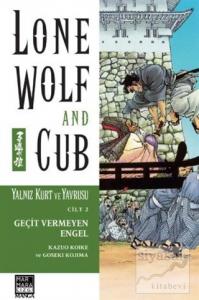 Yalnız Kurt ve Yavrusu Cilt: 2 - Geçit Vermeyen Engel