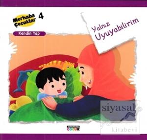 Yalnız Uyuyabilirim - Kendin Yap