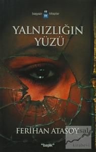 Yalnızlığın Yüzü