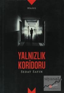 Yalnızlık Koridoru