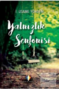 Yalnızlık Senfonisi