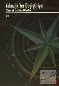 Yalnızlık Yer Değiştiriyor