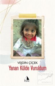 Yanan Külde Vuruldum Yanan Külde Vuruldum