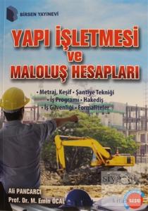 Yapı İşletmesi ve Maloluş Hesapları