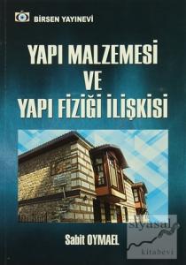 Yapı Malzemesi Ve Yapı Fiziği İlişkisi