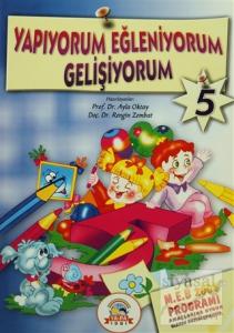 Yapıyorum Eğleniyorum Gelişiyorum 5 (5-6 Yaş)