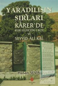 Yaradılış'ın Sırları Karer'de