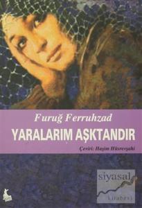 Yaralarım Aşktandır
