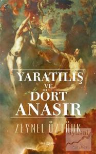 Yaratılış ve Dört Anasır