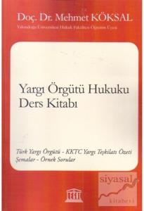 Yargı Örgütü Hukuku Ders Kitabı