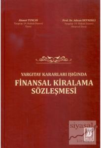 Yargıtay Kararları Işığında Finansal Kiralama Sözleşmesi (Ciltli)