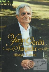 Yarin Gönlü Sırçadır