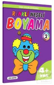 Yaş Renkli Neşeli Boyama 2 4+ Yaş