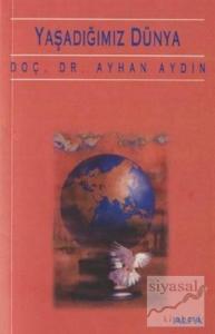 Yaşadığımız Dünya