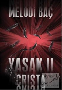 Yasak 2 - Crista