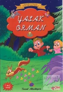 Yasak Orman Yasak Orman