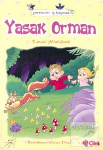 Yasak Orman Yasak Orman