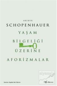 Yaşam Bilgeliği Üzerine Aforizmalar