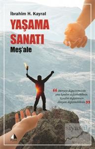 Yaşama Sanatı - Meş'ale Yaşama Sanatı - Meş'ale