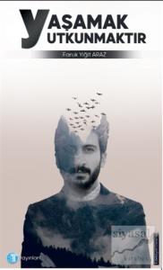 Yaşamak Yutkunmaktır