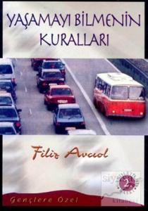 Yaşamayı Bilmenin Kuralları