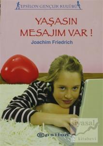 Yaşasın Mesajım Var!