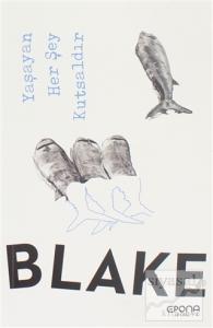 Yaşayan Her Şey Kutsaldır