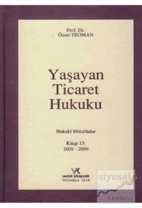 Yaşayan Ticaret Hukuku Yaşayan Ticaret Hukuku