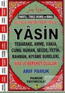 Yasin Tebareke Amme Vakıa Yedi Ayetler ve Dualar Yasin Tebareke Amme Vakıa Yedi Ayetler ve Dualar