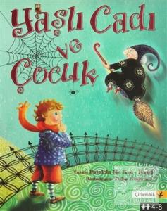 Yaşlı Cadı ve Çocuk