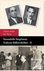 Yassıada'da Yargılanan Trabzon Milletvekilleri - 2