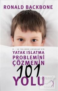 Yatak Islatma Probleminin 101 Yolu