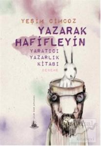 Yazarak Hafifleyin