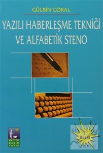 Yazılı Haberleşme Tekniği ve Alfabetik Steno