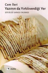 Yazının da Yırtılıverdiği Yer