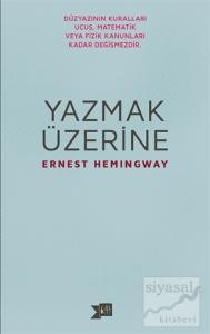 Yazmak Üzerine