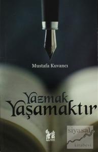 Yazmak Yaşamaktır