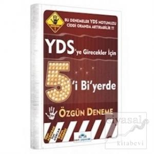 YDS'ye Girecekler İçin Beşi Bi Yerde Özgün Deneme