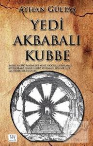 Yedi Akbabalı Kubbe